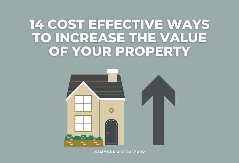 14 Cost Effective Ways To Increase the Value of Your Property